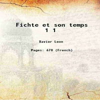 Fichte et sin Temps Volume 1922