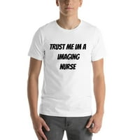 Vjerujte mi im medicinsku medicinsku medicinsku majicu s majicom kratkih rukava po nedefiniranim poklonima