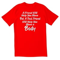 Totallytorn The Friend će vam pomoći novitete sarkastične smiješne muške grafičke majice