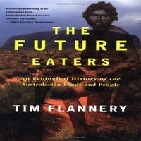 Budući jeolji: ekološka povijest australazijskih zemljišta i ljudi, lijekova u meru kartice Tim flanery