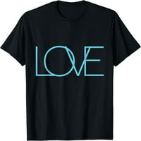 Ljubav je ljubav - love out glasno majica