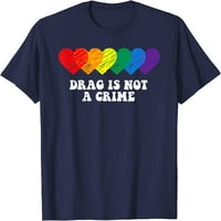 Povlačenje stabla nije zločin LGBT gay pride Equide Drag Majica majica