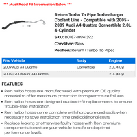 Povratak Turbo to Line Line Turbocharger Line - kompatibilan sa - Audi a Quattro kabriolet 2.0l 4-cilindrični