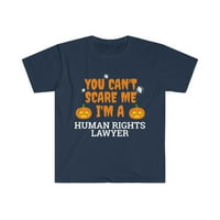 Ne mogu me uplašiti ja sam advokat za ljudska prava unise majica S-3XL Halloween