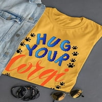 Zagrlite svoju Corgi majicu Žene -Image by Shutterstock, ženska 3x-velika