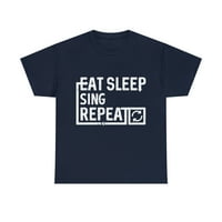 Jedite spavanje pjevajte ujedinu grafičku majicu