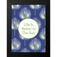 Woods, Linda crna modernog uokvirenog muzeja umjetnička ispisa pod nazivom - Život je bolji na suncu