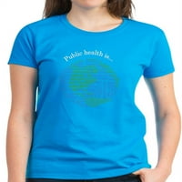 Cafepress - Javno zdravlje Globe majica - Ženska tamna majica