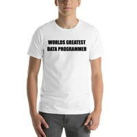 Najveći svjetski programer podataka s kratkim rukavima pamučna majica s nedefiniranim poklonima