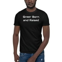 Greer Rođen i uzdignut pamučna majica kratkih rukava po nedefiniranim poklonima