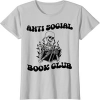 Groovy Anti Social Book Club Retro kostur Funny Letver Lover Majica