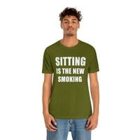 Sedenje je nova majica za pušenje