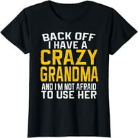Odmaknite se, imam ludu baku smiješnu baku