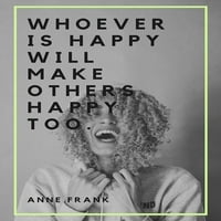 Anne Frank Quote: Napravite druge sretnim od artsyyquotes