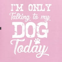Divlji Bobby razgovaram samo sa svojim psom Danas Lover za pse žene Grafički tee, svijetlo ružičasta, XX-velika