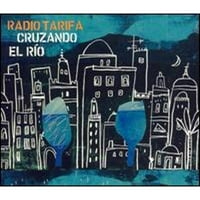 Unaprijed u vlasništvu Cruzando El Rio na Radio Tarifi