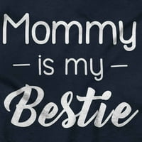 Mama je moj najbolji moji majica BFF Youth T majica TEE Girls novorođenčad Toddler Brisco brendovi 3T