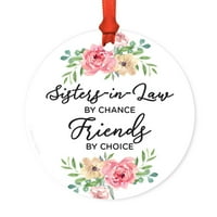 Okrugli metalni božićni ukras smiješan poklon prijateljstva, sestre po slučajnim, prijatelji po izboru, cvjetna grafika, 1 pk
