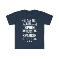 Ne mogu izvaditi španski ponos iz devojke unise majicu S-3XL Španija