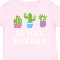 Inktastic se držimo zajedno sa kaktusom i sočnom poklonom za majicu malih dječaka ili majica Toddler