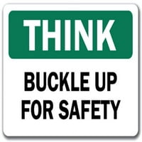 Think Sigurnosni znak - kopča za sigurnost - 10 14 sigurnosni znak OSHA