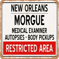 Metalni znak - mrtvačnica New Orleansa za Noć vještica - Vintage Rusty Look