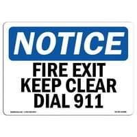 Prijava OS-NS-A-1014-L- In. Napomena OSHA - vatreni izlaz Držite Clean Dial 911