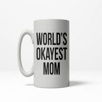 Najsvijeni svjetovi Funny Family Family Mother Day Keramička kafa pijelica za piće 11oz kup