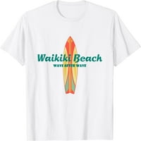 Žene muškarci Waikiki Beach Hawaii Suvenir Retro Vintage Surf Tees Pokloni Majica Graphics Casual Crew
