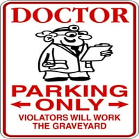 Prilagođeni dizajn Doctor Parking Znakovi