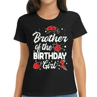 Brat rođendanske djevojke za majicu za slavu majicu