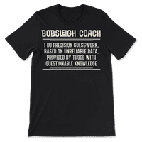 Funny Bobsleigh trenerska majica - radim preciznost nagađanja