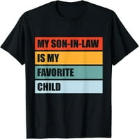 Moj zet je moje omiljeno dečije smešno porodično humor majica