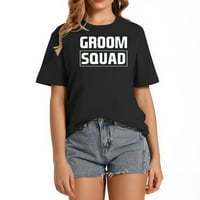 MANS GROOM SQUAD GROOMSMEN MAJICA GRUPA PARTY MAJICA