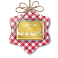 Božićni ukras Žuti cestovni znak Dobrodošli u Kalinjingrad Red Plaid Neonblond