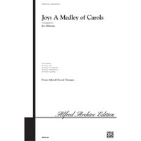 Joy: Medley of Carols