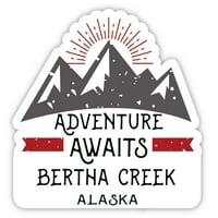 Bertha Creek Alaska Suvenir Vinil naljepnica za naljepnicu Avantura čeka dizajn