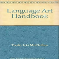 Priručnik za jezične umjetnosti, ujedno učvršćeni Hardcover iris M. Tiedt
