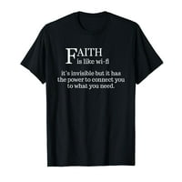 Vjera je poput WiFi - smiješna hrišćanska pastoralna majica