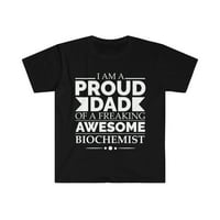 Ponosan tata fenomenalnog biohemičarskog majica u unise S-3XL Očev dan