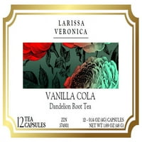 Larissa Veronica vanilija cola maslačak korijen čaj