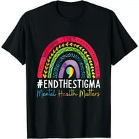 Mašina za mentalno zdravlje Završava majicu svijesti o mentalnom zdravlju Stigma