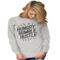 Gladni skromni Hustle inspirativni dugi rukav majica muškaraca žena Brisco brendovi m