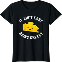 Smiješni sir hrana za hranu - nije lako biti majica citata