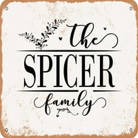 Metalni znak - porodica Spicer - Vintage Rusty izgled