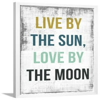 Žive od sunca ljubav prema mjesecu, uokvirena umjetnost tiskana zidna umjetnost od piti studija prodat art.com