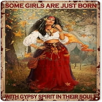 Retro ciganski duh Metal znakovi neke djevojke su se tek rođene s ciganskim duhom u svojoj duši postera