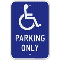 Iowa Handicap Parking znak, Parking samo sa hendikepiranim grafičkim znakom, reflektirajući aluminijum EGP