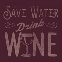Uštedite vodu, pijte vinski poster Print by Jim Baldwin