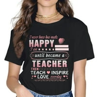 Ženska majica sretna ... učiteljica je otisnuta TEE Ljetna casual majica kratkih rukava s kratkim rukavima